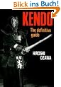 Kendo: The Definitive Guide