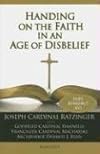 Handing on the Faith in an Age of Disbelief