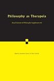 Philosophy as therapeia