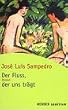 Der Flu�, der uns tr�gt