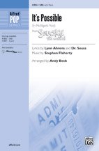 It's Possible (In McElligot's Pool) (from <i>Seussical the Musical</i>) - Lyrics by Lynn Ahrens and Dr. Seuss, music by Stephen Flaherty / arr. Andy Beck - Choral Octavo - SAB