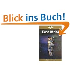 East Africa. The spot for adventure (Lonely Planet East Africa)