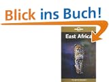 East Africa. The spot for adventure (Lonely Planet East Africa)