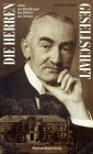 Produkt-Bild: Die Herrengesellschaft. Leben und Wandlungen des Wilhelm von Oertzen