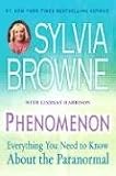 Phenomenon: Everything You Need to Know About the Paranormal