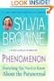 Phenomenon: Everything You Need to Know About the Paranormal