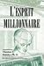 L'esprit millionnaire (Reliure inconnue)