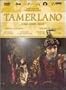 Handel - Tamerlano / Jonathan Miller, Trevor Pinnock - Bacelli, Randle, Pushee, Norberg-Schulz, Bonitatibus, Abete - H�ndelfestspiele Halle 2001