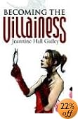 Becoming the Villainess