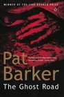 The Ghost Road (The regeneration trilogy)
