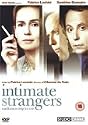 Intimate Strangers [DVD]