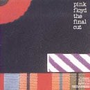 The Final Cut by Pink Floyd