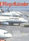 Fliegerkalender 2006. Internationales Jahrbuch der Luft-und Raumfahrt - Peter Pletschacher