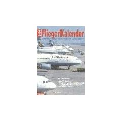 Fliegerkalender 2006. Internationales Jahrbuch der Luft-und Raumfahrt