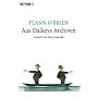 Aus Dalkeys Archiven: Roman: Ein satirscher Roman