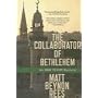 The Collaborator of Bethlehem (Omar Yussef Mysteries)