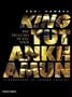 King Tutankhamun: The Treasures of the Tomb