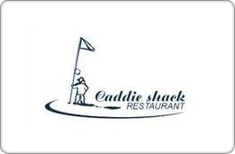 Caddie Shack Restaurant Gift Card ($50)