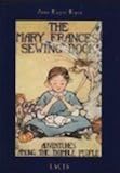 The Mary Frances Sewing Book: Adventures Among the Thimble People