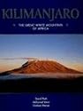 Kilimanjaro: The Great White Mountain of Africa