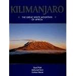 Kilimanjaro: The Great White Mountain of Africa book cover