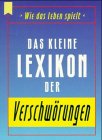 Produkt-Bild: Das kleine Lexikon der Verschw&ouml;rungen Mini Heyne