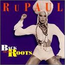 Rupaul - Back to My Roots (Vinyl) - Zortam Music