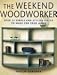 Book The Weekend Woodworker