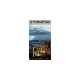 The Living Edens: Canyonlands: American's Wild West [VHS]