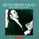 Beniamino Gigli: Historical Recordings 1927 - 1951