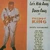 Let's Hide Away and Dance Away with Freddie King