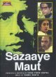 Sazaaye - Maut