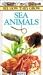 See How They Grow: Sea Animals