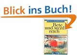 Bete und werde reich