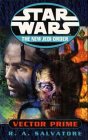 Vector Prime (Star Wars: The New Jedi Order, Book 1)