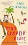 Your Cheatin' Heart: A Novel of Sex, Drugs and Rock 'n' Roll