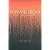 More Conversations With the Awakener