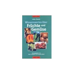 Wissenswertes �ber Fr�chte und Gem�se
