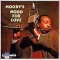 Moody's Mood for Love
