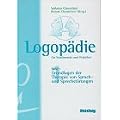 Logop�die f�r Studierende und Praktiker, in 3 Bdn., Bd.1, Grundlagen der Therapie von Sprachst�rungen und Sprechst�rungen