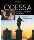Odessa: Facetten einer Stadt im Wande...