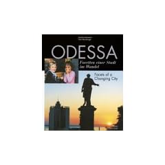Odessa: Facetten einer Stadt im Wandel. Facets of a Changing City