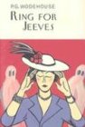 Ring for Jeeves (Bertie Wooster & Jeeves)