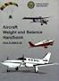 Aircraft Weight and Balance Handbook: FAA-H-8083-1A (FAA Handbooks series)