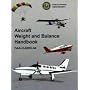 Aircraft Weight and Balance Handbook: FAA-H-8083-1a (FAA Handbooks)