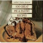 100 Great Pie & Pastry Recipes