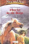 Produkt-Bild: Nina und Nori. Flucht in die Berge