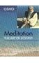 Meditation: The Art and Ecstasy