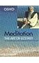 Meditation: The Art and Ecstasy