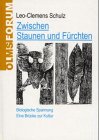 Review Georg Olms  / Zwischen Staunen und Furchten: Biologische Spannung : eine Brucke zur Kultur (Olms Forum)